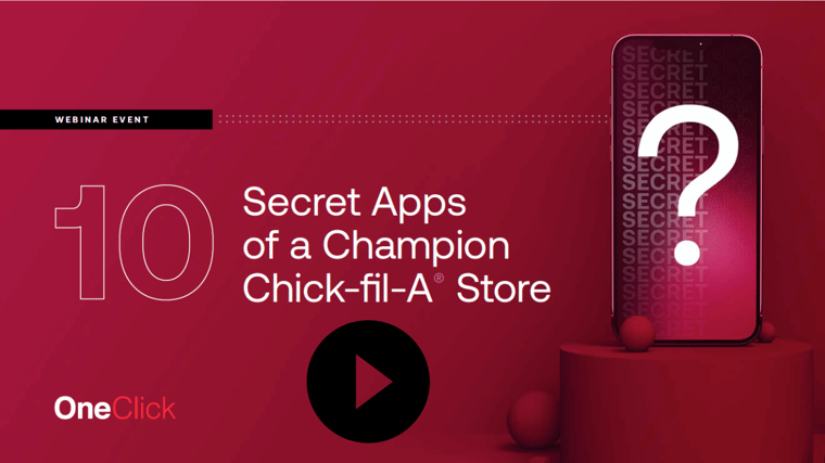 10 Apps That Helped Champion Chick-fil-A® Store Double Efficiency & Sales
