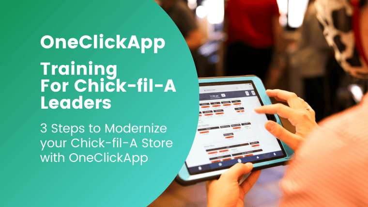 3 Steps to Modernize your Chick-fil-A® Store with OneClickApp - Video